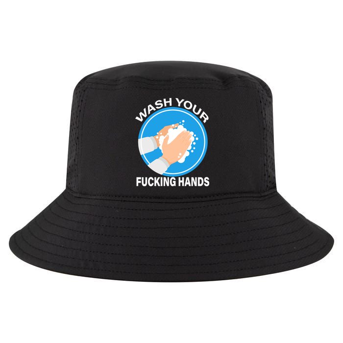 Wash Your Fucking Hands Cool Comfort Performance Bucket Hat