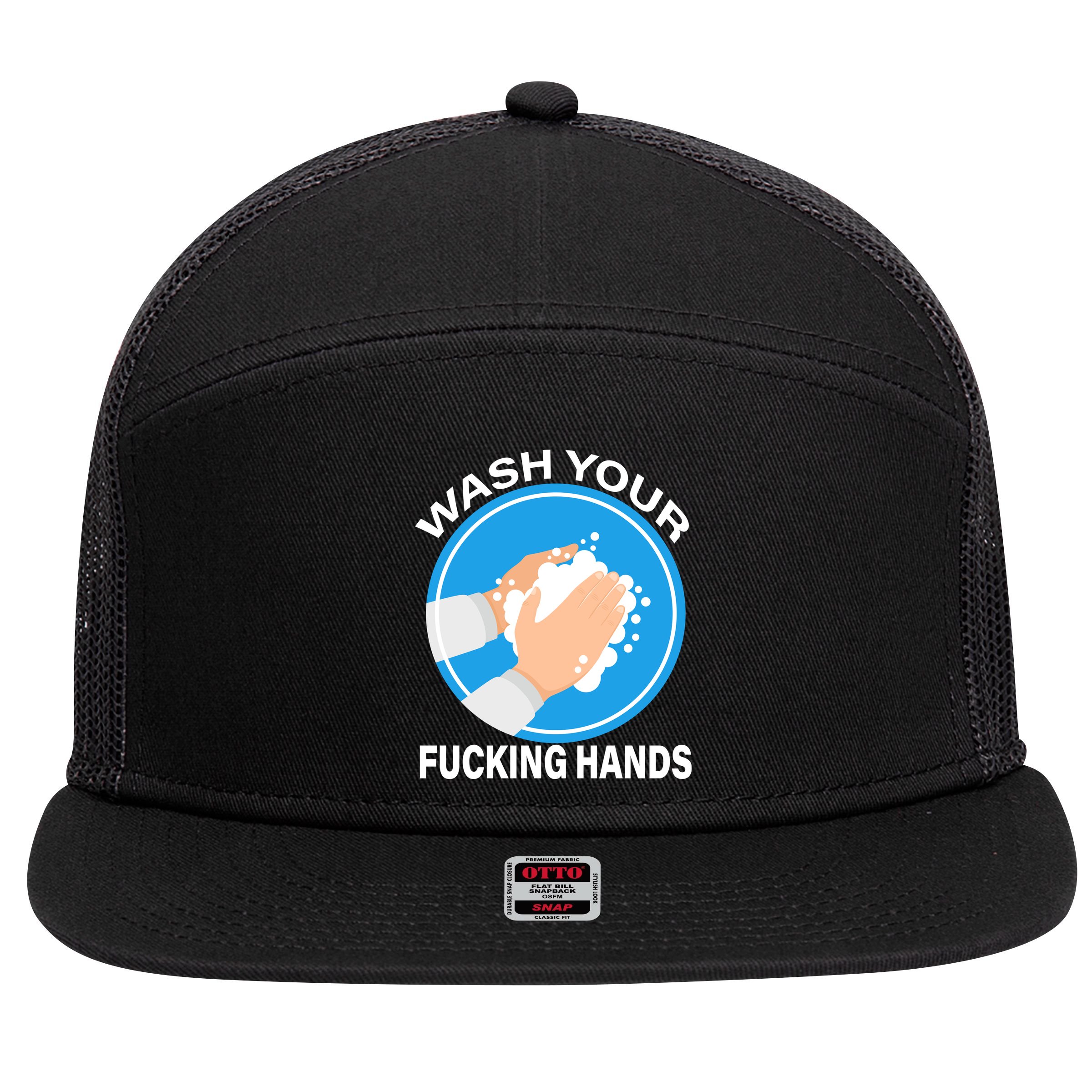 Wash Your Fucking Hands 7 Panel Mesh Trucker Snapback Hat
