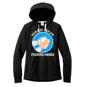 Wash Your Fucking Hands Women's Fleece Hoodie