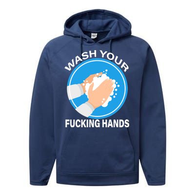 Wash Your Fucking Hands Performance Fleece Hoodie