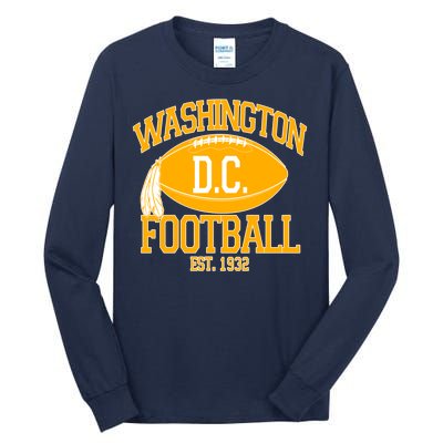 Washington DC Football Est 1932 Logo Football Fan Tall Long Sleeve T-Shirt