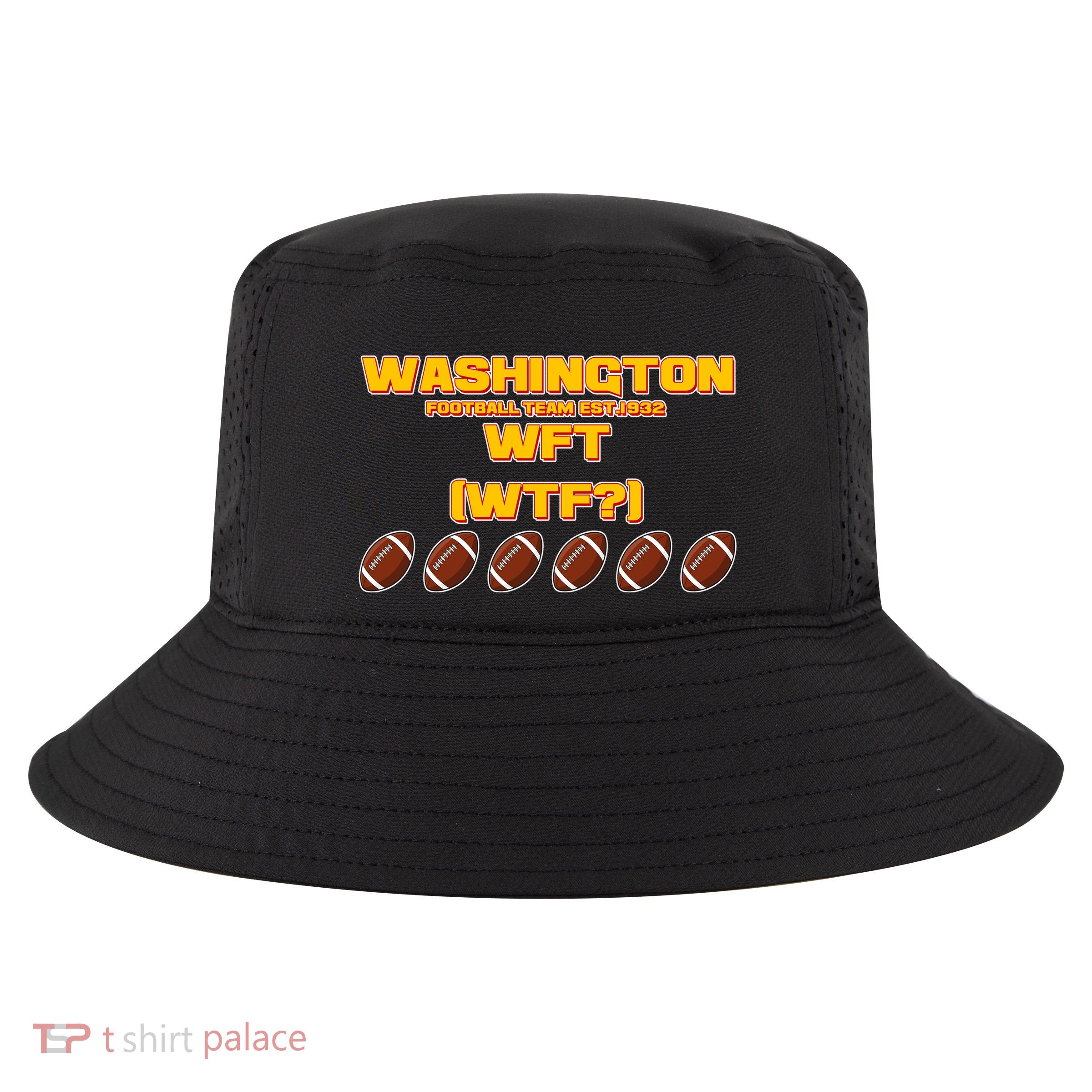Washington Football Team Est 1932 WFT WTF? Cool Comfort Performance Bucket Hat