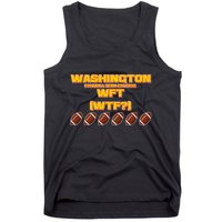 Washington Football Team Est 1932 WFT WTF? Tank Top