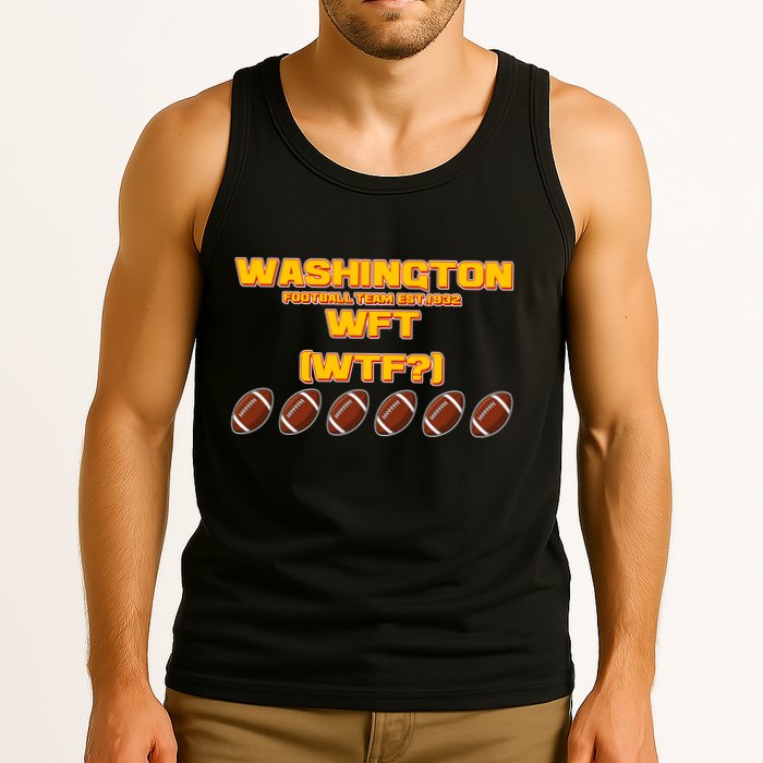 Washington Football Team Est 1932 WFT WTF? Tank Top