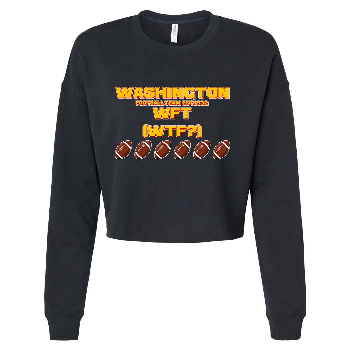 Washington Football Team Est 1932 WFT WTF? Cropped Pullover Crew