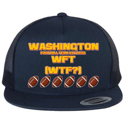 Washington Football Team Est 1932 WFT WTF? Flat Bill Trucker Hat