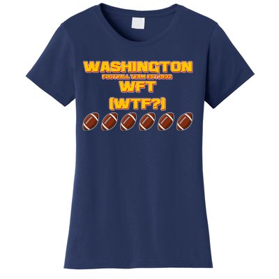 Washington Football Team Est 1932 WFT WTF? Women's T-Shirt