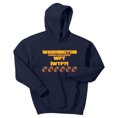 Washington Football Team Est 1932 WFT WTF? Kids Hoodie