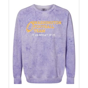 Washington Football Team It Is What It Is Colorblast Crewneck Sweatshirt