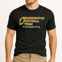 Washington Football Team It Is What It Is Performance Shirt