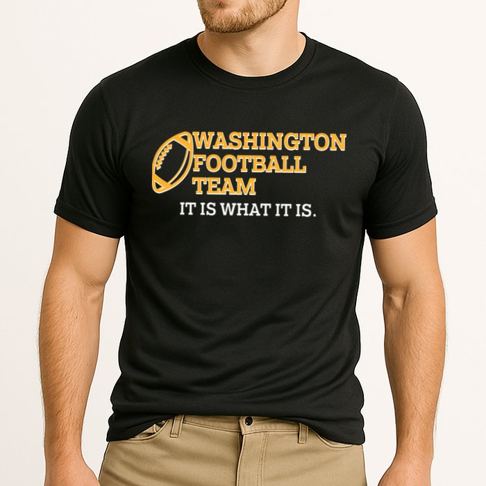 Washington Football Team It Is What It Is Performance Shirt