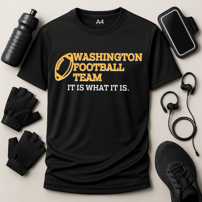 Washington Football Team It Is What It Is Performance Shirt