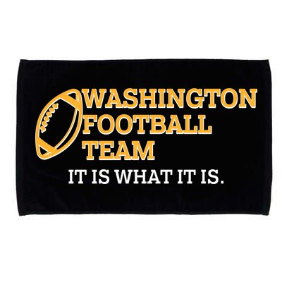 Washington Football Team It Is What It Is Microfiber Hand Towel