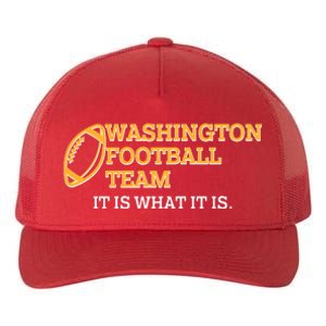 Washington Football Team It Is What It Is Yupoong Adult 5-Panel Trucker Hat