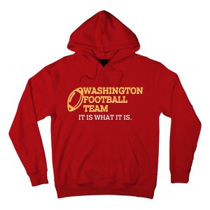 Washington Football Team It Is What It Is Hoodie