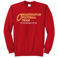 Washington Football Team It Is What It Is Sweatshirt