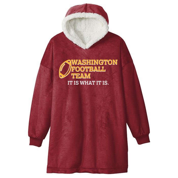 Washington Football Team It Is What It Is Hooded Wearable Blanket