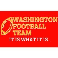 Washington Football Team It Is What It Is Bumper Sticker