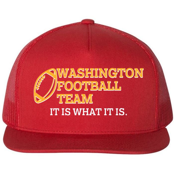 Washington Football Team It Is What It Is Flat Bill Trucker Hat