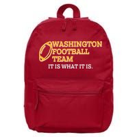 Washington Football Team It Is What It Is 16 in Basic Backpack