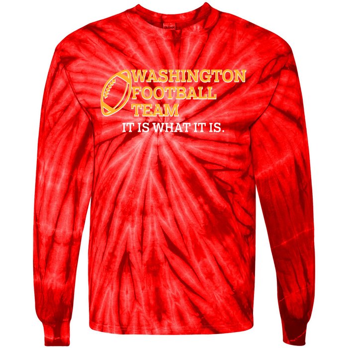 Washington Football Team It Is What It Is Tie-Dye Long Sleeve Shirt