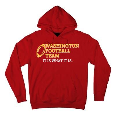 Washington Football Team It Is What It Is Tall Hoodie
