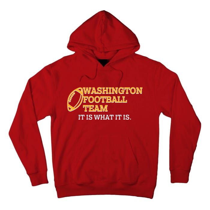 Washington Football Team It Is What It Is Tall Hoodie