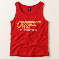 Washington Football Team It Is What It Is Tank Top