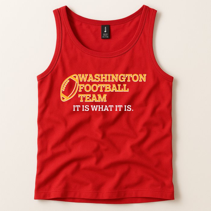 Washington Football Team It Is What It Is Tank Top
