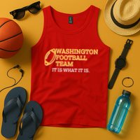Washington Football Team It Is What It Is Tank Top
