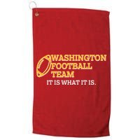 Washington Football Team It Is What It Is Golf Towel