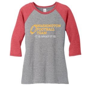 Washington Football Team It Is What It Is Women's Tri-Blend 3/4-Sleeve Raglan Shirt