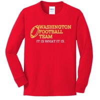 Washington Football Team It Is What It Is Kids Long Sleeve Shirt