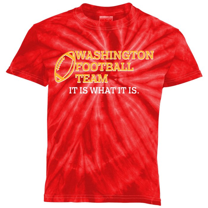 Washington Football Team It Is What It Is Kids Tie-Dye T-Shirt