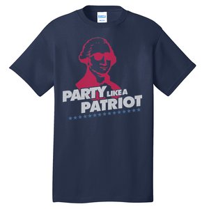 Washington Party Like a Patriot Tall T-Shirt