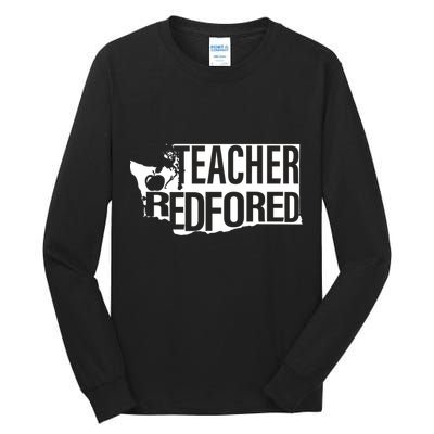 Washington Teacher Red For Ed Education Tall Long Sleeve T-Shirt