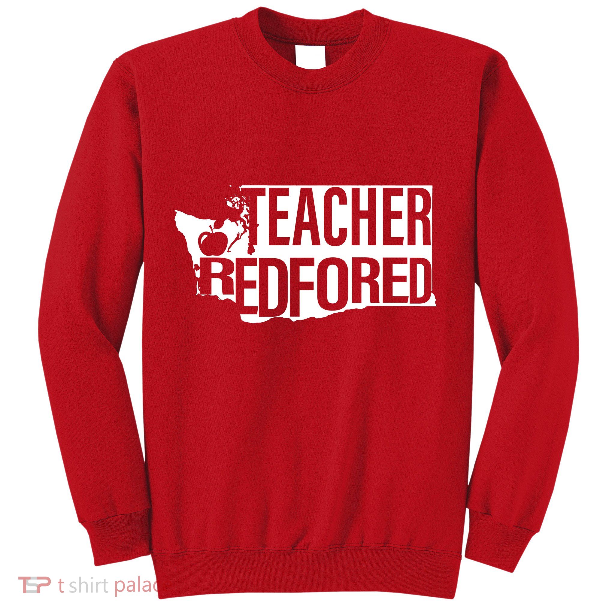 Washington Teacher Red For Ed Education Sweatshirt