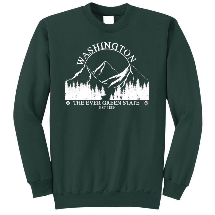 Washington The Ever Green State Tall Sweatshirt