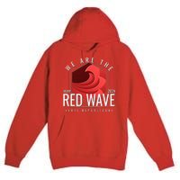 We Are The Red Wave Trump 2024 Vote Republican Premium Pullover Hoodie