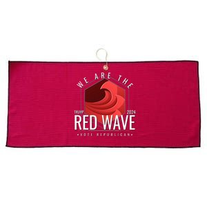 We Are The Red Wave Trump 2024 Vote Republican Large Microfiber Waffle Golf Towel