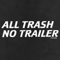 Whiskeybizswag All Trash No Trailer 7 Panel Mesh Trucker Snapback Hat