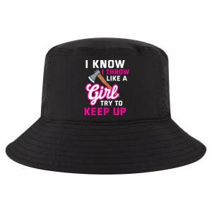 Womens Axe Throwing Quote For Your Axe Throwing Girlfriend Cool Comfort Performance Bucket Hat