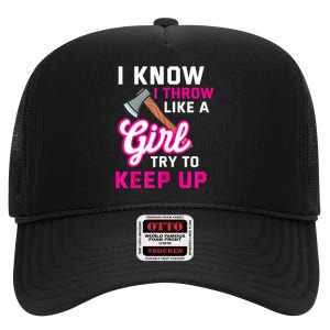 Womens Axe Throwing Quote For Your Axe Throwing Girlfriend High Crown Mesh Back Trucker Hat