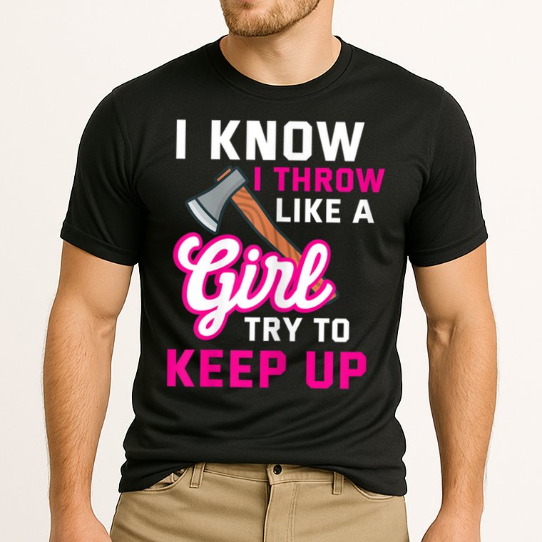 Womens Axe Throwing Quote For Your Axe Throwing Girlfriend Performance Shirt