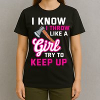Womens Axe Throwing Quote For Your Axe Throwing Girlfriend T-Shirt