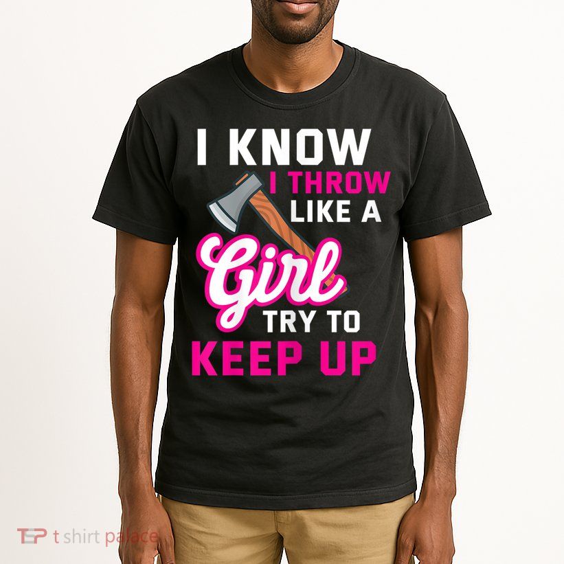 Womens Axe Throwing Quote For Your Axe Throwing Girlfriend Tall T-Shirt