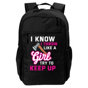 Womens Axe Throwing Quote For Your Axe Throwing Girlfriend Daily Commute Backpack