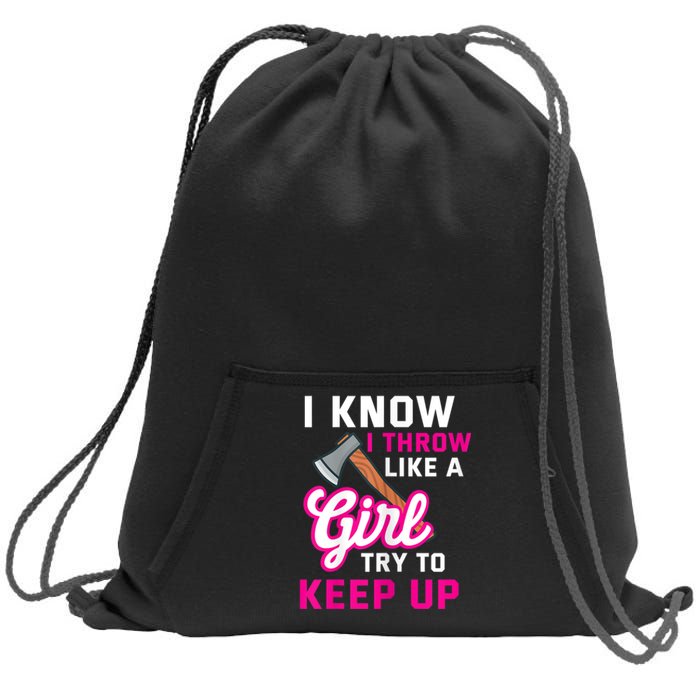 Womens Axe Throwing Quote For Your Axe Throwing Girlfriend Sweatshirt Cinch Pack Bag