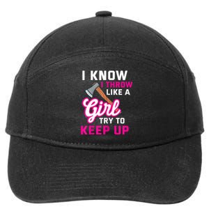 Womens Axe Throwing Quote For Your Axe Throwing Girlfriend 7-Panel Snapback Hat