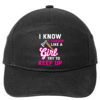 Womens Axe Throwing Quote For Your Axe Throwing Girlfriend 7-Panel Snapback Hat